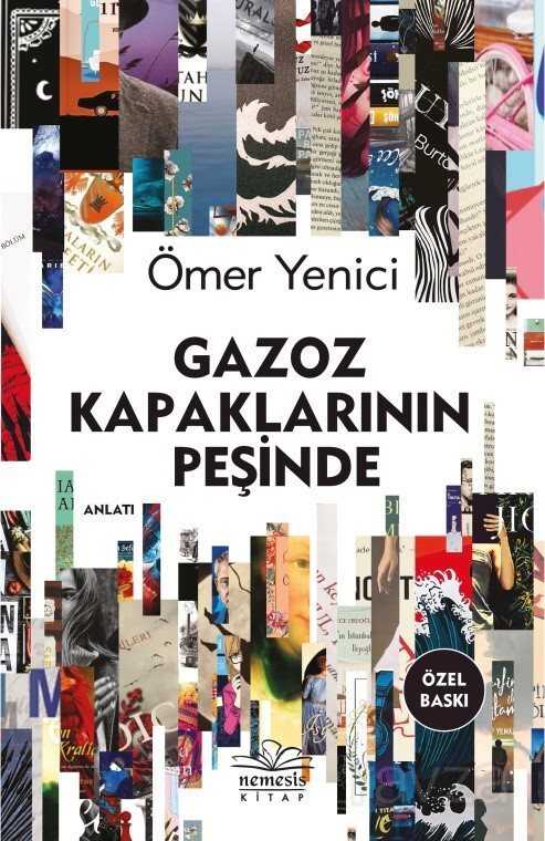 Gazoz Kapaklarının Peşinde (Ciltli) - Nemesis Kitap