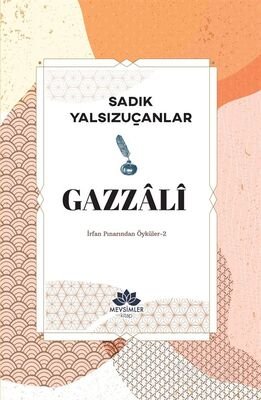 Gazzali / İrfan Pınarından Öyküler 2 - 1