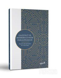Gazzali ve Modern Evrim Paradigması - Albaraka Yayınları