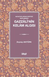 Gazzalî'nin Kelam Algısı - İlahiyat Yayınları