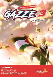 Gazze 3 / Bir Direniş Çizgi Romanı - Hüdhüd Kitap