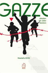 Gazze: Ateşten Bir Zafer Destanı - 3Çivi