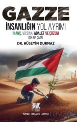 Gazze İnsanlığın Yol Ayrımı (Türkçe-İngilizce-Arapça) - Buruç Yayınları