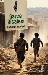 Gazze Risalesi - Ekin Yayınları