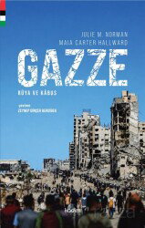 Gazze: Rüya ve Kabus - Kadim Yayınları