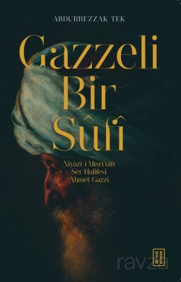 Gazzeli Bir Sûfî - 1