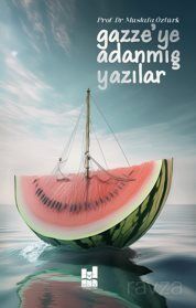 Gazze'ye Adanmış Yazılar - 1