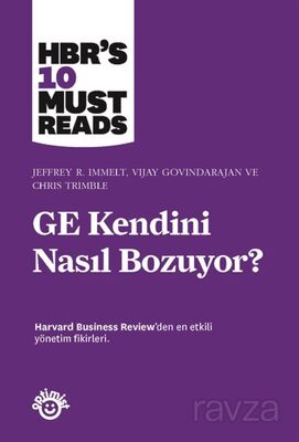 GE Kendini Nasıl Bozuyor? - 1