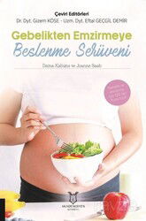 Gebelikten Emzirmeye Beslenme Serüveni - Akademisyen Kitabevi