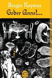 Geber Anne - İletişim Yayınları