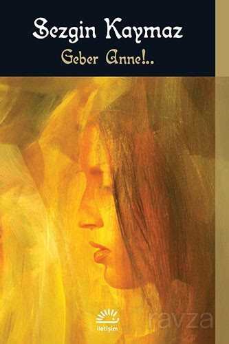 Geber Anne - İletişim Yayınları