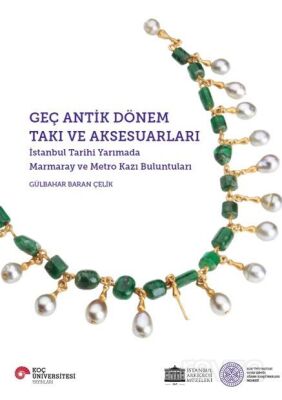 Geç Antik Dönem Takı ve Aksesuarları - 1