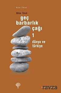 Geç Barbarlık Çağı-1 - Yordam Kitap
