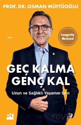 Geç Kalma Genç Kal - 1