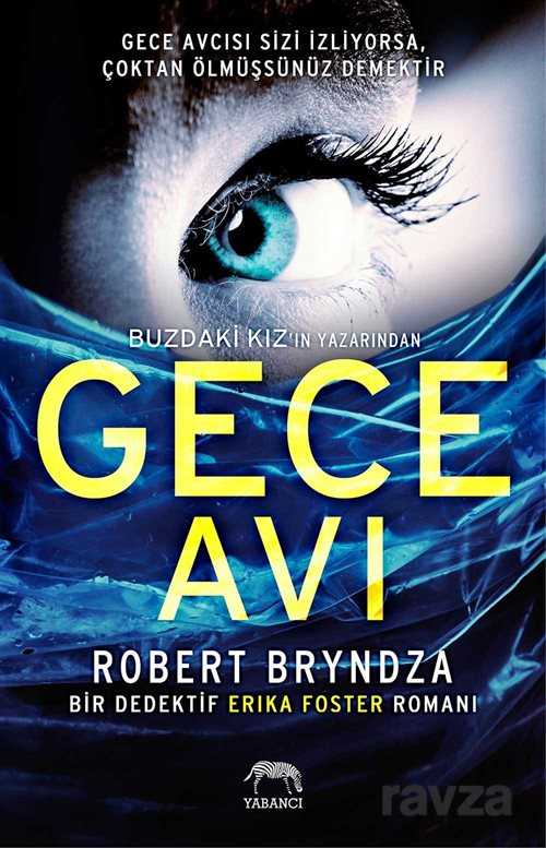 Gece Avı - Yabancı Yayınları