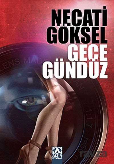 Gece Gündüz - Altın Kitaplar