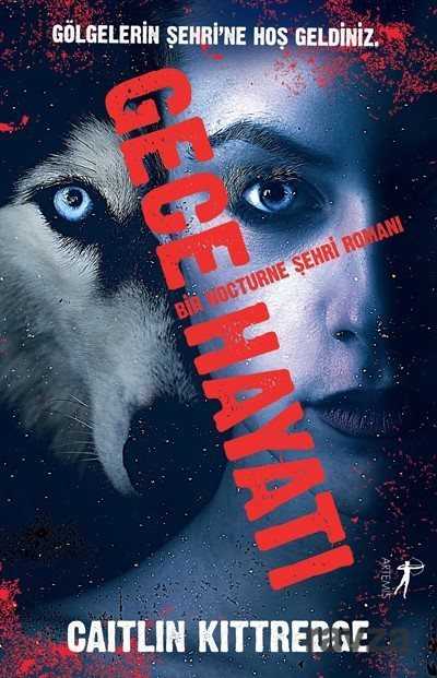 Gece Hayatı - Artemis Yayınları