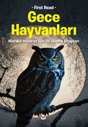 Gece Hayvanları / Meraklı Minikler - Beyaz Panda Yayınları