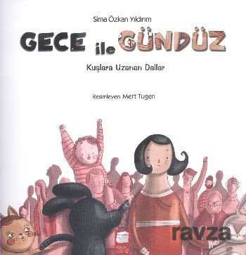 Gece ile Gündüz / Kuşlara Uzanan Dallar - Final Kültür Sanat Yayınları