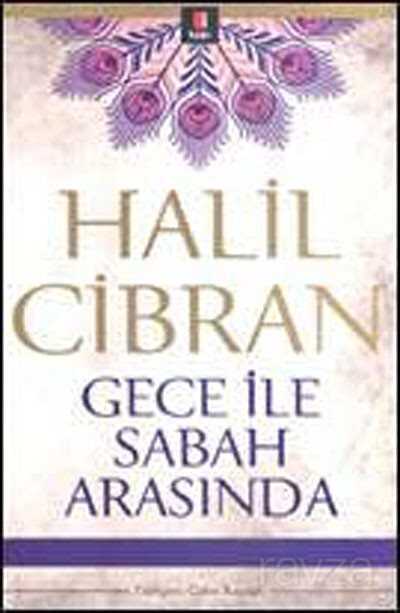 Gece ile Sabah Arasında - 1