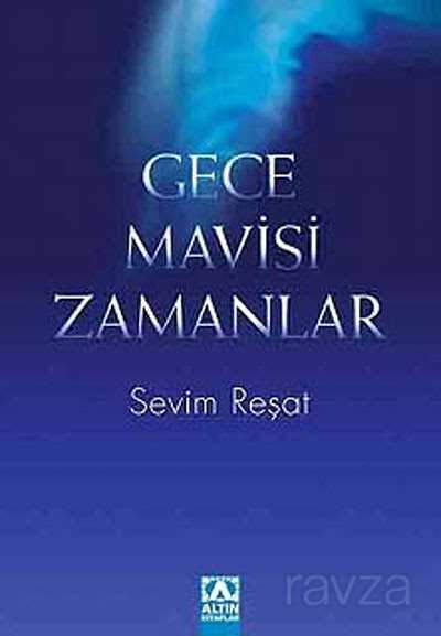 Gece Mavisi Zamanlar - Altın Kitaplar