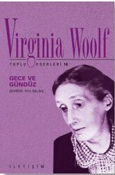 Gece ve Gündüz / Toplu Eserleri 10 - İletişim Yayınları