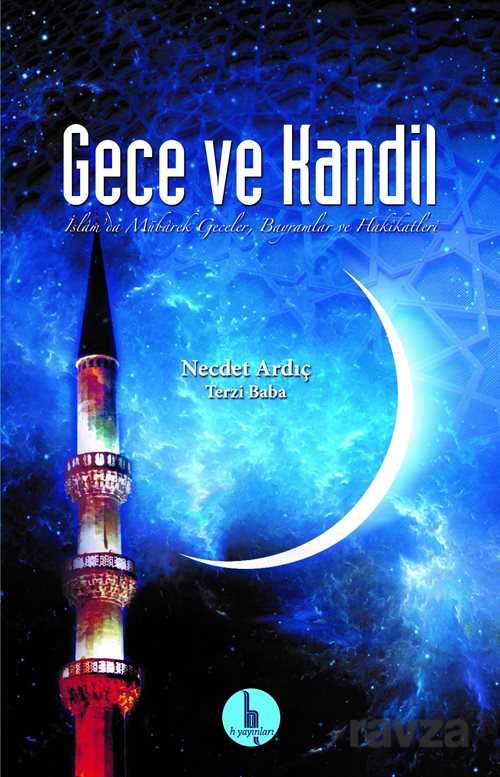 Gece ve Kandil - H Yayınları