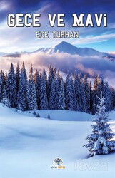 Gece ve Mavi - Mavi Nefes Yayıncılık