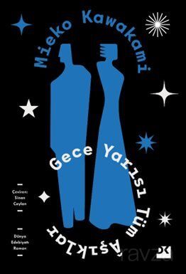 Gece Yarısı Tüm Aşıklar - 1