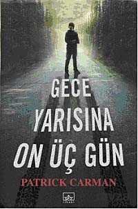 Gece Yarısına On Üç Gün - İthaki Yayınları