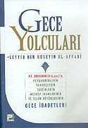 Gece Yolcuları Bu Kitap uykunuzu Kaçıracak - Polen Yayınları