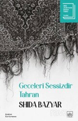 Geceleri Sessizdir Tahran - İthaki Yayınları