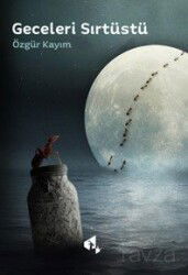 Geceleri Sırtüstü - Papirüs Yayınevi