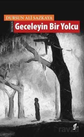 Geceleyin Bir Yolcu - Okur Kitaplığı