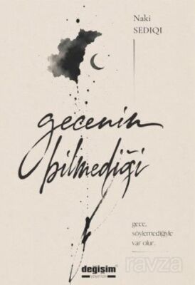 Gecenin Bilmediği - 1