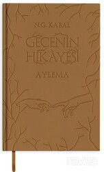 Gecenin Hikayesi / Aylema (Deri Kapak) - Martı Kitabevi