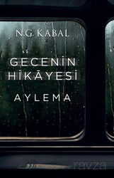 Gecenin Hikayesi - Aylema (Ciltli) - Martı Kitabevi