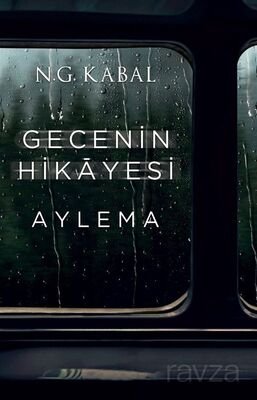 Gecenin Hikayesi - Aylema (Karton Kapak) - 1