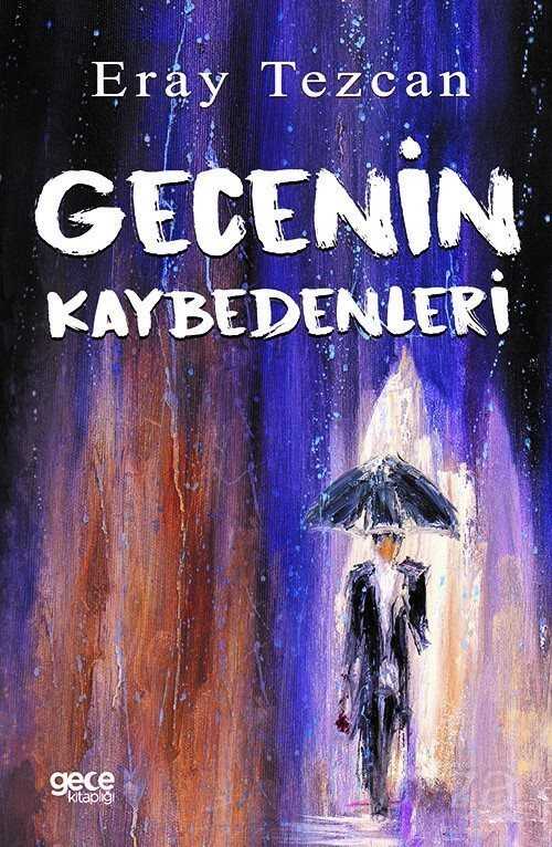 Gecenin Kaybedenleri - Gece Kitaplığı