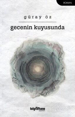 Gecenin Kuyusunda - 1