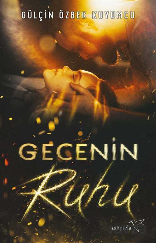 Gecenin Ruhu - Müptela Yayınları