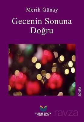 Gecenin Sonuna Doğru - 1