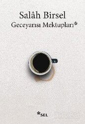 Geceyarısı Mektupları - Sel Yayınları