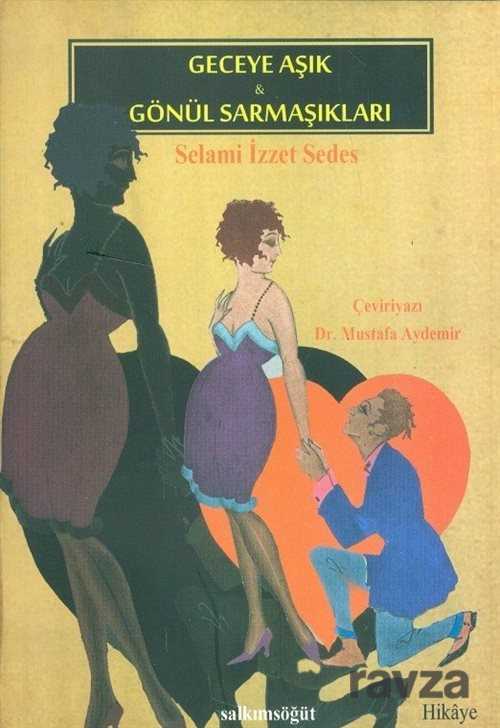 Geceye Aşık - Salkımsöğüt Yayınları