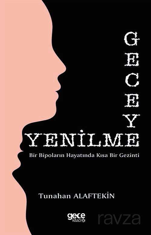 Geceye Yenilme - Gece Kitaplığı