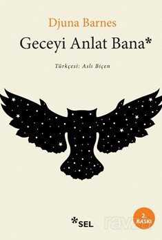 Geceyi Anlat Bana - Sel Yayınları