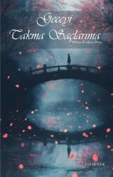 Geceyi Takma Saçlarıma - Ayrıkotu Yayınları