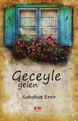 Geceyle Gelen - Akıl Fikir Yayınları