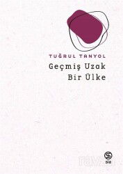 Geçmiş Uzak Bir Ülke - Sia Kitap