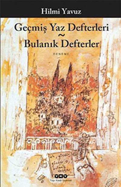 Geçmiş Yaz Defterleri - Bulanık Defterler - 1